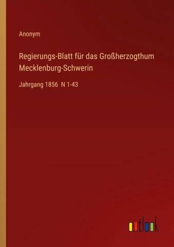 Regierungs-Blatt für das Großherzogthum Mecklenburg-Schwerin