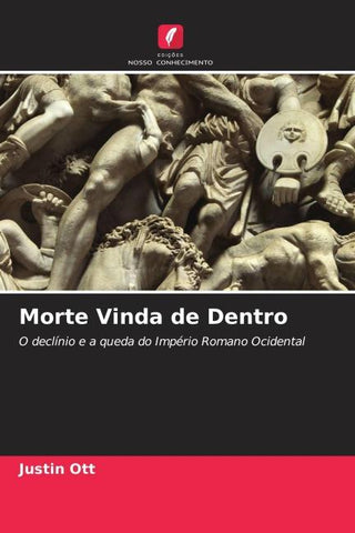 Morte Vinda de Dentro