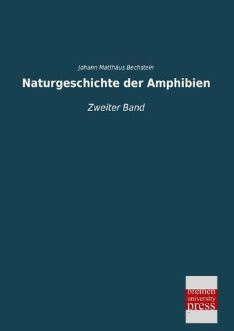 Naturgeschichte der Amphibien