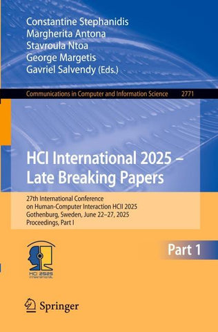 HCI International 2025 – Late Breaking Papers
