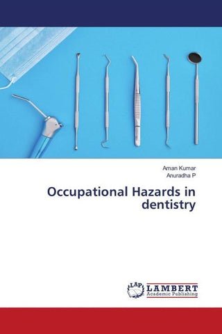 Occupational Hazards in dentistry