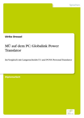 MÜ auf dem PC: Globalink Power Translator
