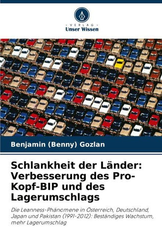 Schlankheit der Länder: Verbesserung des Pro-Kopf-BIP und des Lagerumschlags