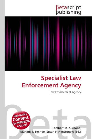 Specialist Law Enforcement Agency
