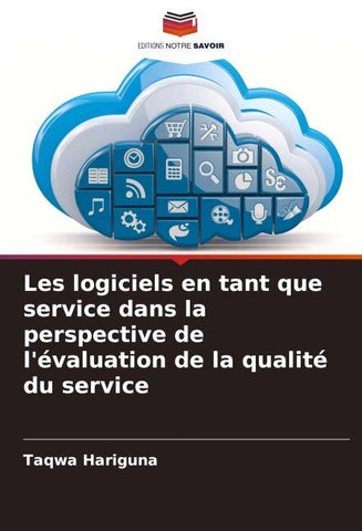 Les logiciels en tant que service dans la perspective de l'évaluation de la qualité du service