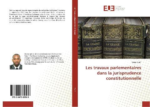 Les travaux parlementaires dans la jurisprudence constitutionnelle