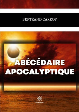 Abécédaire apocalyptique