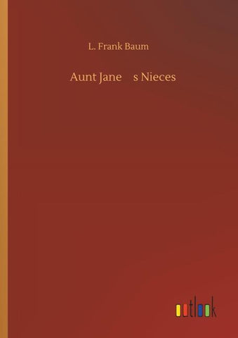 Aunt Janes Nieces