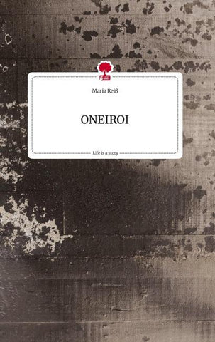 ONEIROI. Life is a Story - story.one
