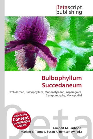 Bulbophyllum Succedaneum