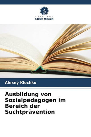 Ausbildung von Sozialpädagogen im Bereich der Suchtprävention