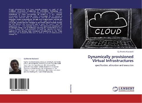 Dynamically provisioned Virtual Infrastructures