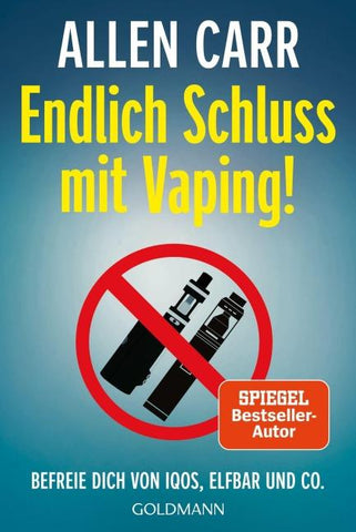 Endlich Schluss mit Vaping!