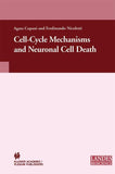 Cell-Cycle Mechanisms and Neuronal Cell Death
