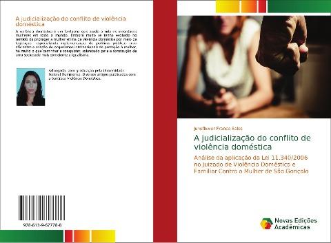 A judicialização do conflito de violência doméstica