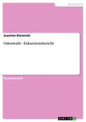 Odenwald - Exkursionsbericht