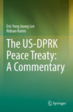 The US-DPRK Peace Treaty: A Commentary