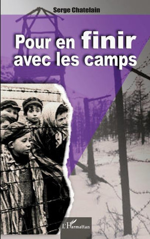 Pour en finir avec les camps