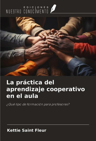 La práctica del aprendizaje cooperativo en el aula