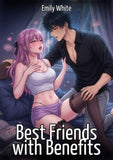 Best Friends with Benefits