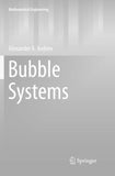 Bubble Systems
