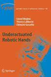 Underactuated Robotic Hands
