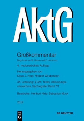 Aktiengesetz / § 221; Titelei, Abkürzungsverzeichnis, Sachregister Band 7/1