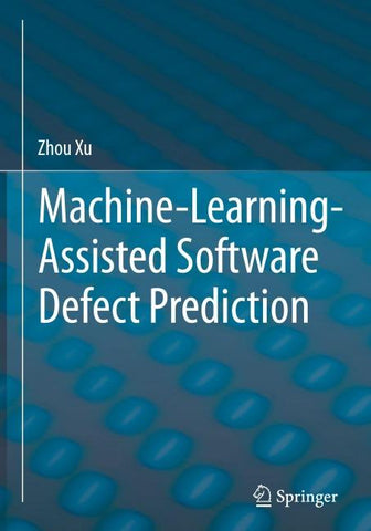 Machine-Learning-Assisted Software Defect Prediction