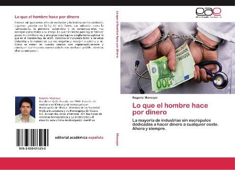 Lo que el hombre hace por dinero