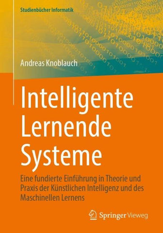 Intelligente Lernende Systeme