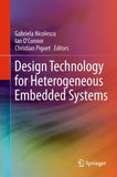 Design Technology for Heterogeneous Embedded Systems