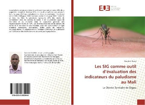 Les SIG comme outil d'évaluation des indicateurs du paludisme au Mali