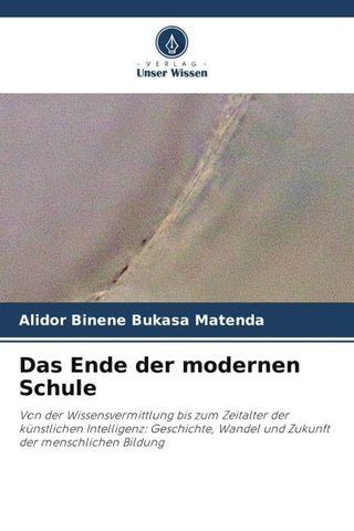 Das Ende der modernen Schule