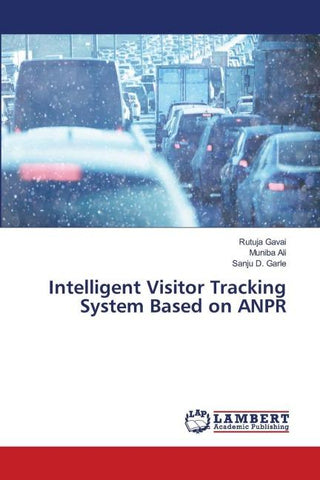 Intelligent Visitor Tracking System Based on ANPR