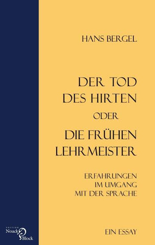 Der Tod des Hirten oder Die frühen Lehrmeister