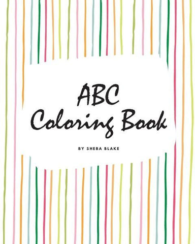ABC Coloring Book for Children (8x10 Coloring Book / Activity Book)