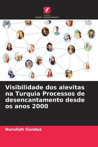 Visibilidade dos alevitas na Turquia Processos de desencantamento desde os anos 2000