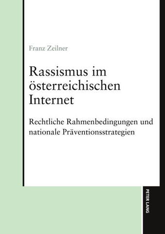 Rassismus im österreichischen Internet