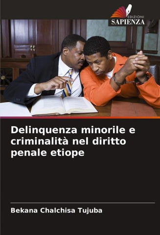 Delinquenza minorile e criminalità nel diritto penale etiope