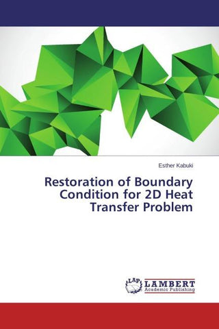 Restoration of Boundary Condition for 2D Heat Transfer Problem