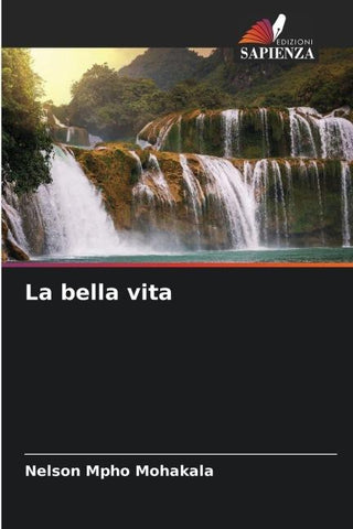 La bella vita