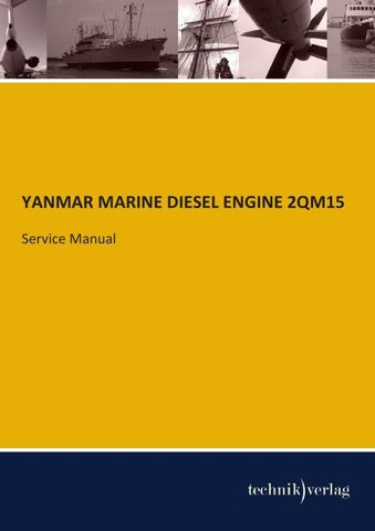YANMAR MARINE DIESEL ENGINE 2QM15