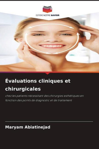 Évaluations cliniques et chirurgicales