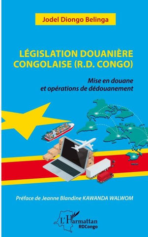 Législation douanière congolaise (R.D.Congo)