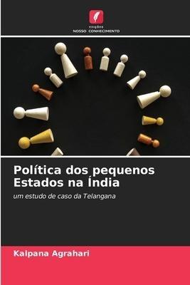Política dos pequenos Estados na Índia