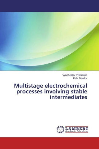 Multistage electrochemical processes involving stable intermediates