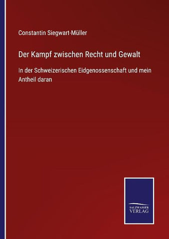 Der Kampf zwischen Recht und Gewalt