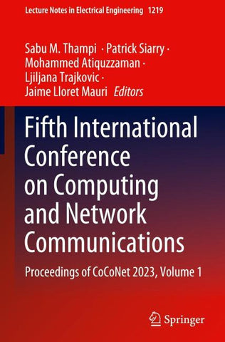 Fifth International Conference on Computing and Network Communications