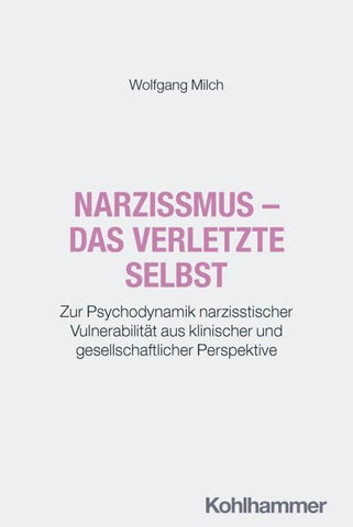 Narzissmus - das verletzte Selbst