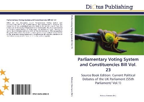 Parliamentary Voting System and Constituencies Bill Vol. 23